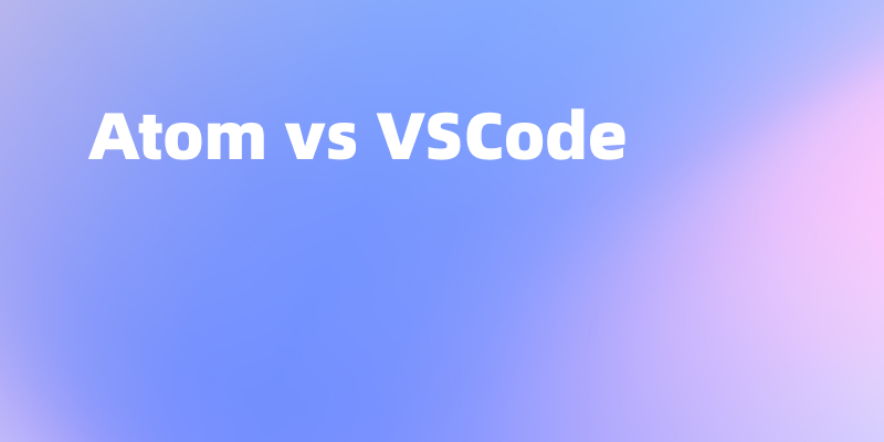 Atom vs VSCode,对比两大 IDE 编辑器