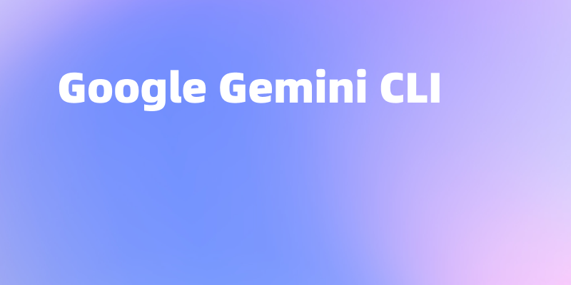 如何安装使用 Google Gemini CLI?详细的图文教程