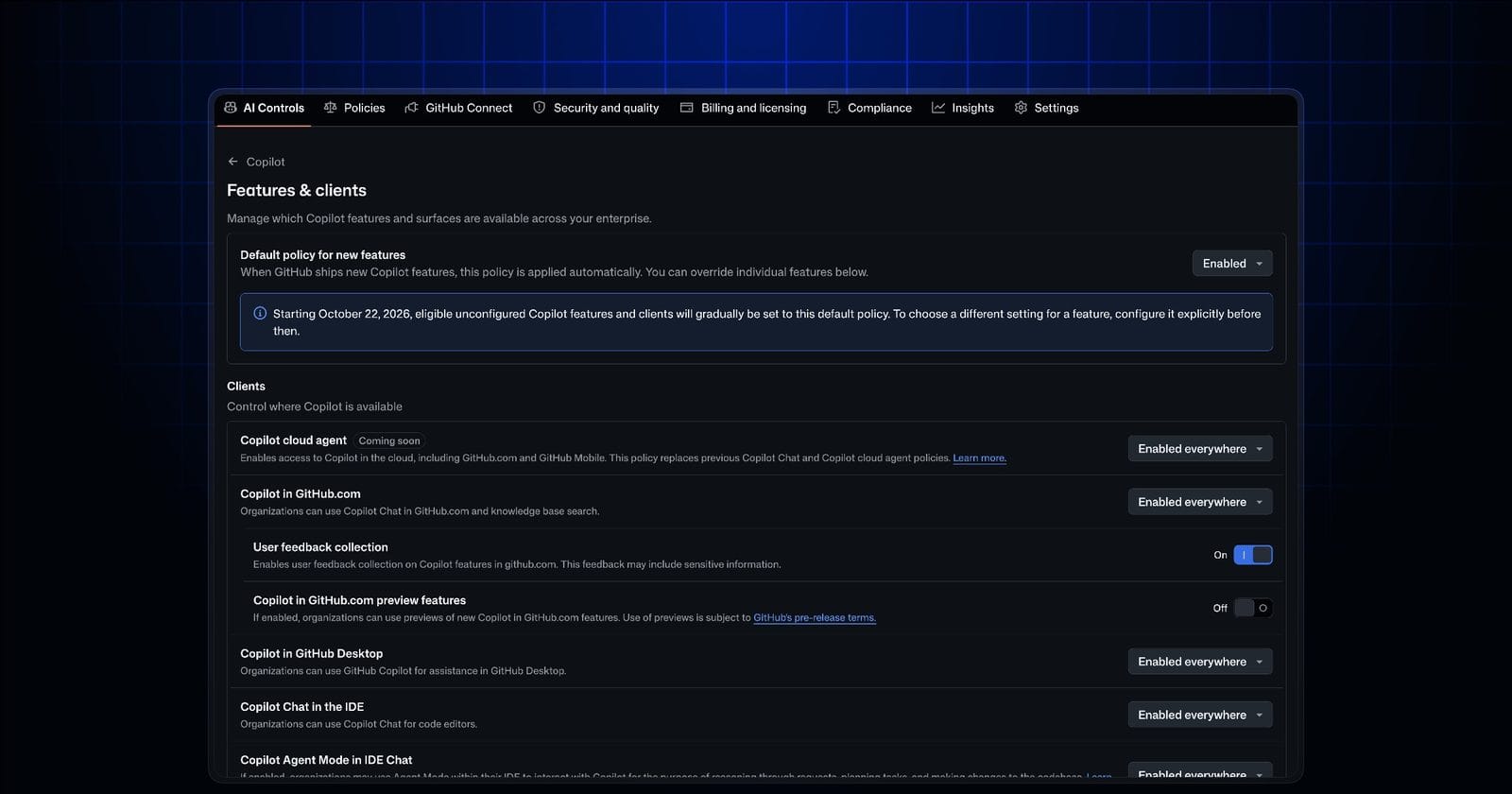 GitHub 企业设置 AI Controls 下 Copilot 的 Features & clients 页面,显示 Default policy for new features 与 2026 年 10 月 22 日的生效提示