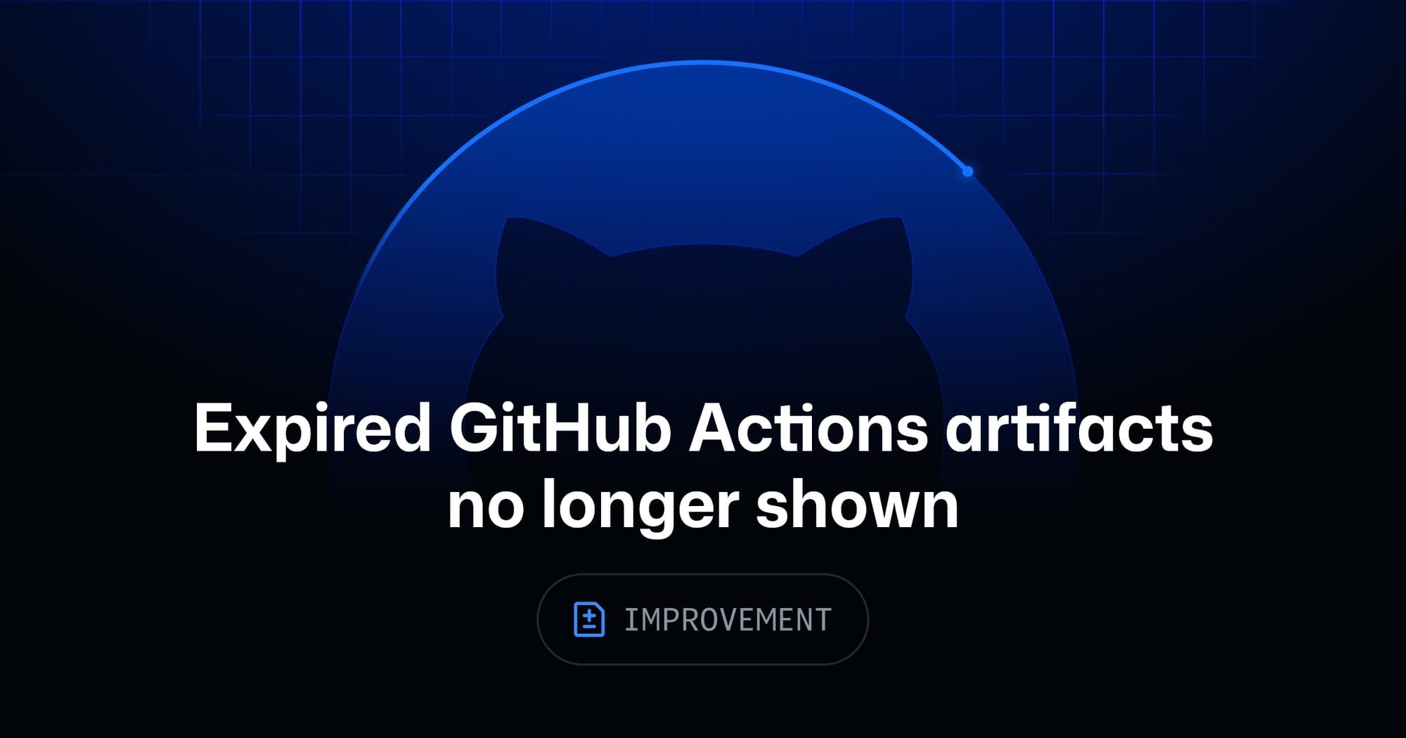 GitHub Actions 过期 artifact 从 UI 和 API 消失：保留期与计费没变，产物清单脚本要改判断