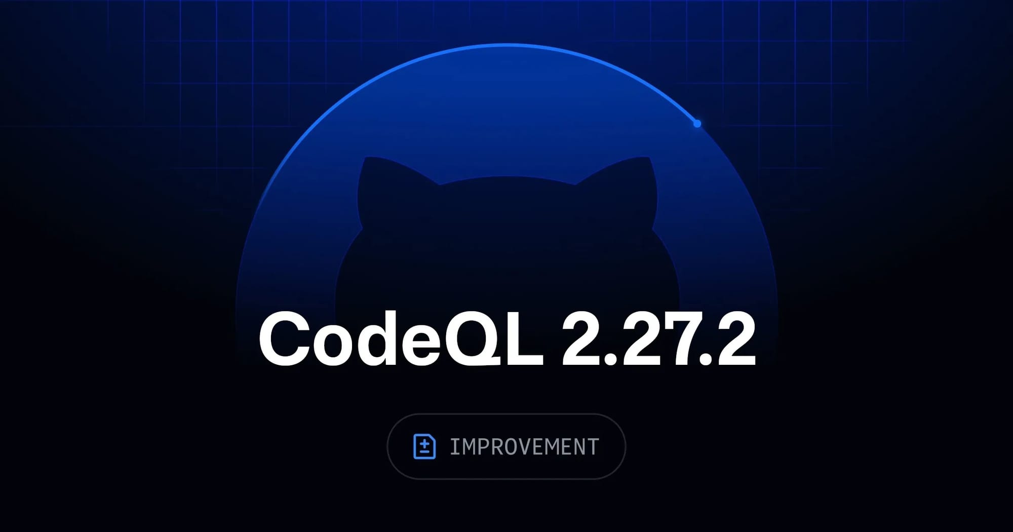 CodeQL 2.27.2 发布：四语言分析改进，github.com 自动部署