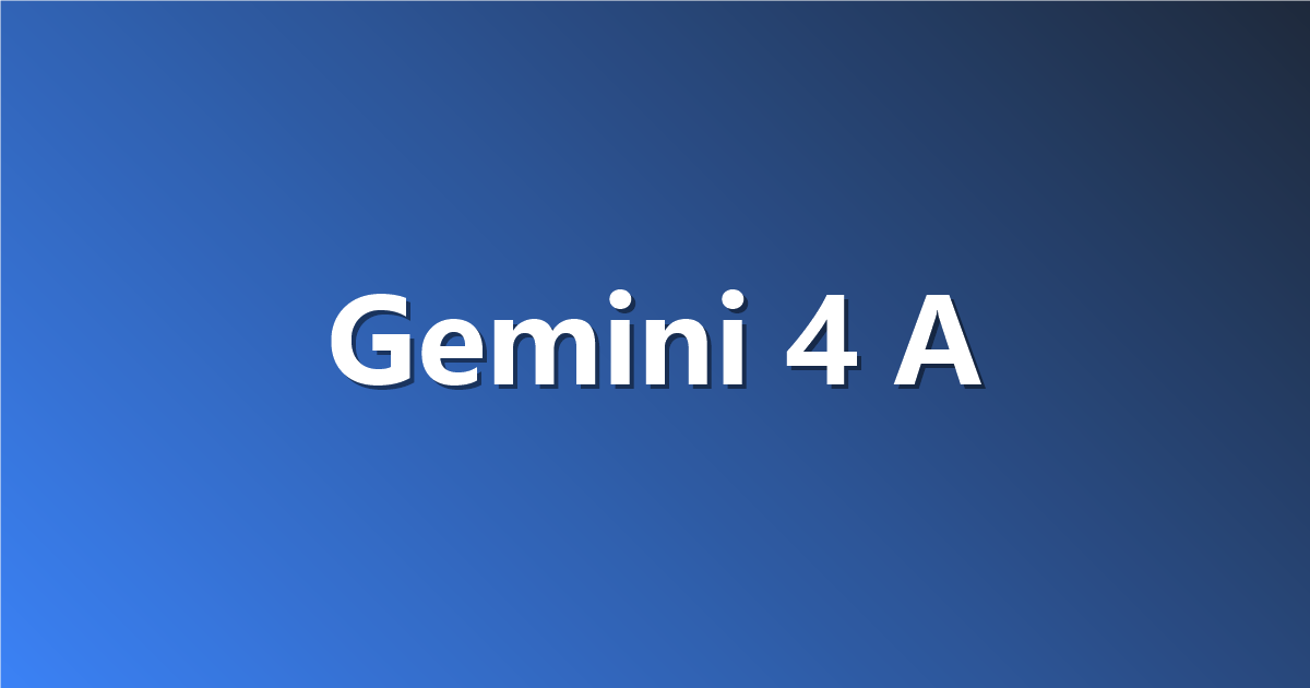 Gemini 4 Argon 是什么？